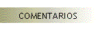 COMENTARIOS