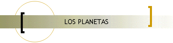 LOS PLANETAS